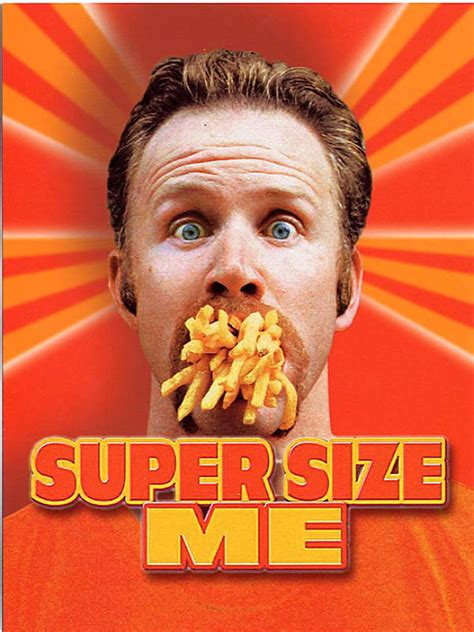 21 Jan 2004 ... clothier said: Callipygos said: . I just feel that the ultimate point of SUPERSIZE ME was to point out that the public's health was not ...